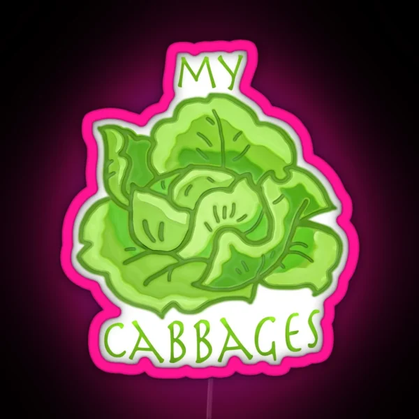 My Cabbages RGB Neon Sign