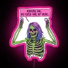 Fun pop culture phrase in vibrant multicolor RGB neon letters