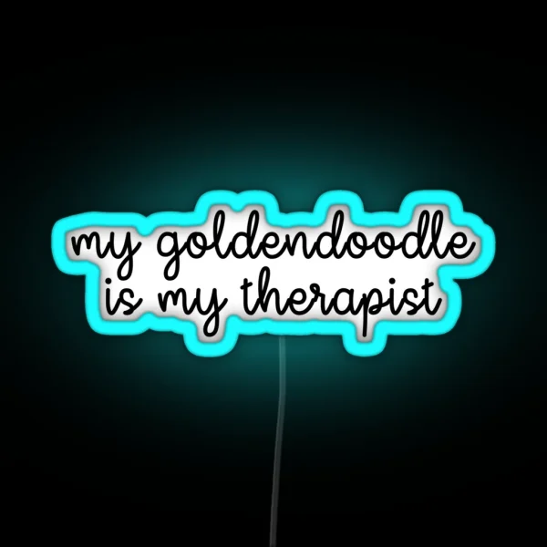 My Goldendoodle Is My Therapist Golden Doodle Led RGB Neon Sign