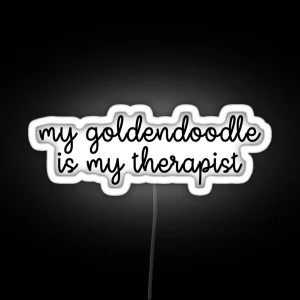 My Goldendoodle Is My Therapist Golden Doodle Led RGB Neon Sign