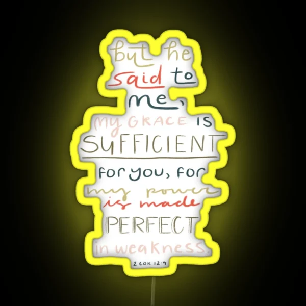 My Grace Is Sufficient For You RGB Neon Sign