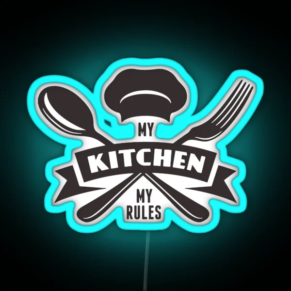 My Kitchen My Rules RGB Neon Sign