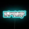 Neon people skills development motivation quote decor office inspiration sign