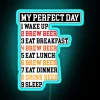 RGB illuminated beer-themed neon sign with 'My Perfect Day' typography