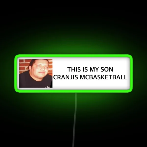 My Son Cranjis Mcbasketball Bumper Led RGB Neon Sign