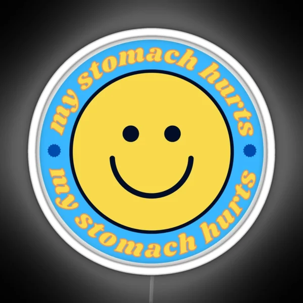 My Stomach Hurts Blue Smiley RGB Neon Sign