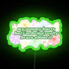 Neon Home Decor Sign Encourages Bravery in a Funny Way Always