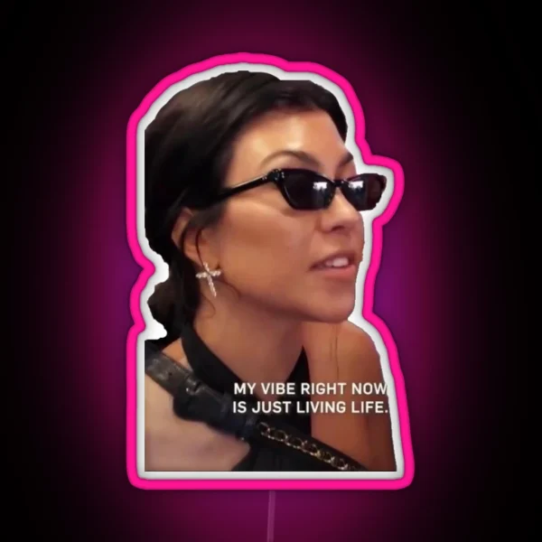 My Vibe Right Now Is Just Living Life RGB Neon Sign