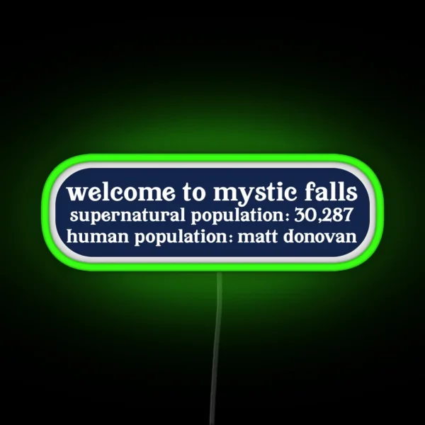 Mystic Fall Population RGB Neon Sign