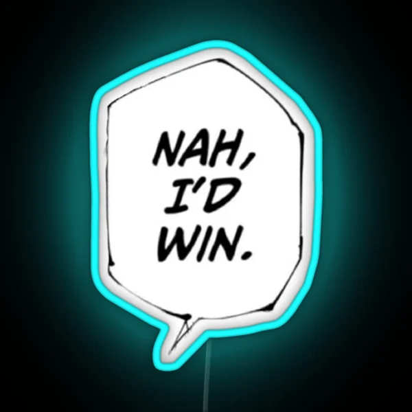 Nah I D Win Jjk Meme RGB Neon Sign