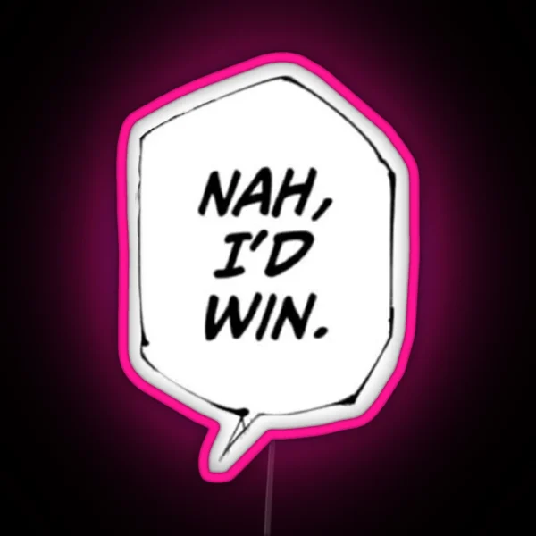 Nah I D Win Jjk Meme RGB Neon Sign