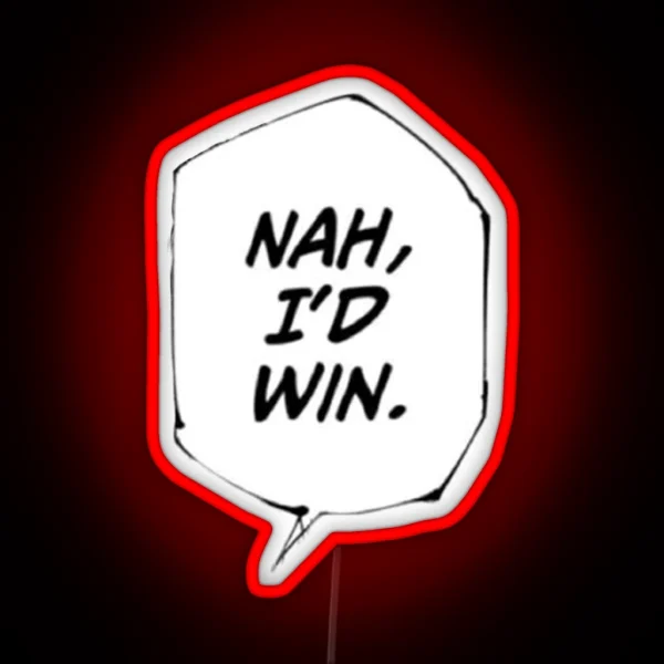 Nah I D Win Jjk Meme RGB Neon Sign
