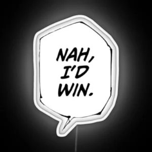 Nah I D Win Jjk Meme RGB Neon Sign