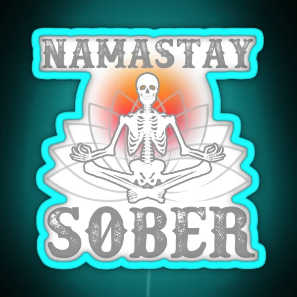 Namaste Sober Funny Skeleton Yoga AA NA Recovery RGB Neon Sign