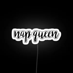 Nap Queen RGB Neon Sign