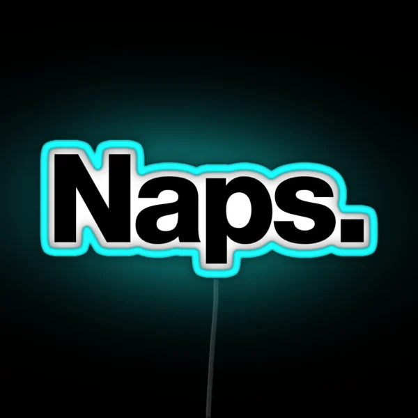 Naps RGB Neon Sign