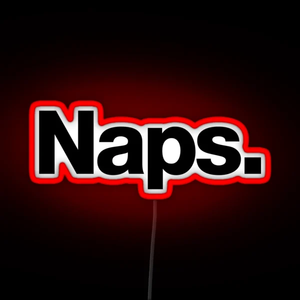 Naps RGB Neon Sign