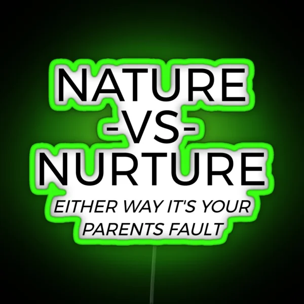 Nature Vs Nurture Psychology RGB Neon Sign