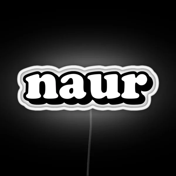 Naur RGB Neon Sign