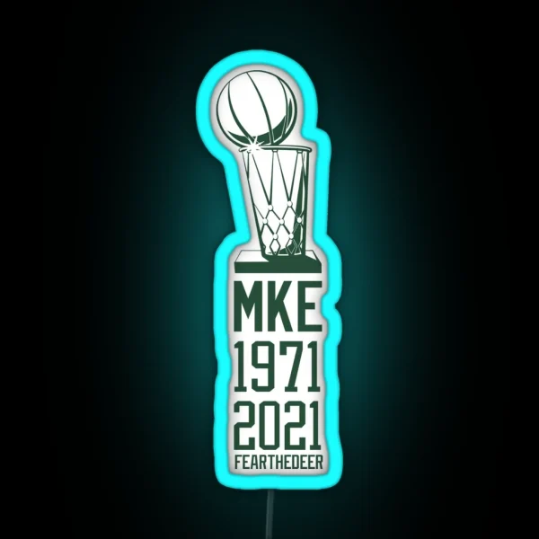 NBA Champs MKE Bucks RGB Neon Sign