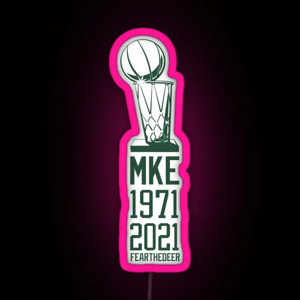 NBA Champs MKE Bucks RGB Neon Sign