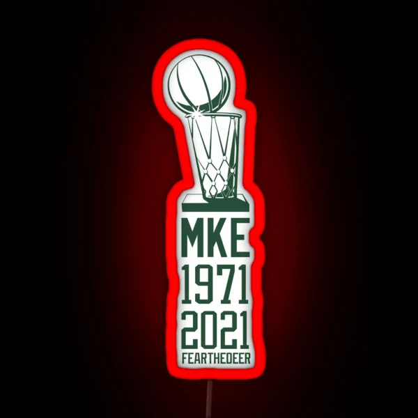NBA Champs MKE Bucks RGB Neon Sign