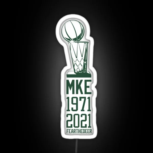 NBA Champs MKE Bucks RGB Neon Sign