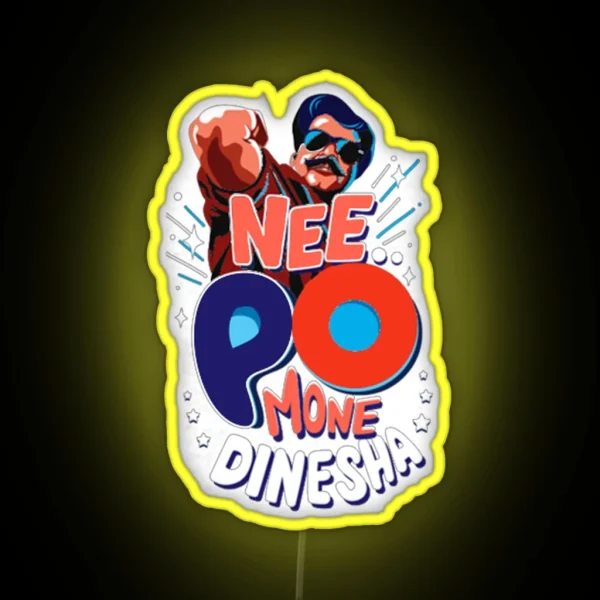 NEE PO MONE DINESHA PLAIN RGB Neon Sign