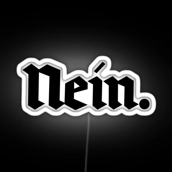 Nein Black Text RGB Neon Sign
