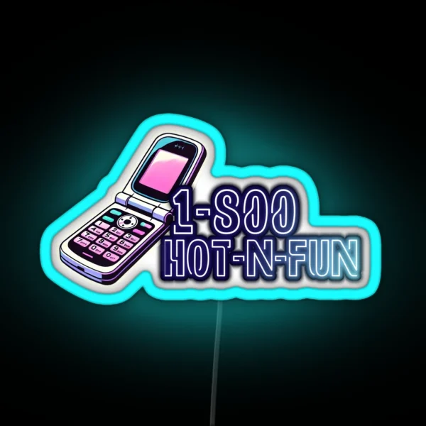 Neon 1 800 Hot N Fun Flip Phone Art Inspired RGB Neon Sign