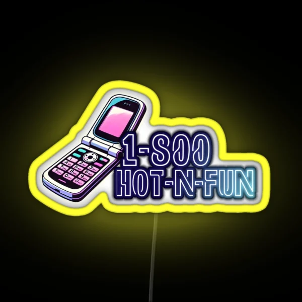 Neon 1 800 Hot N Fun Flip Phone Art Inspired RGB Neon Sign