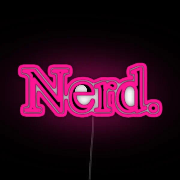Nerd RGB Neon Sign