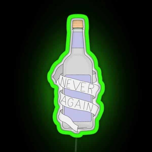 Never Again RGB Neon Sign