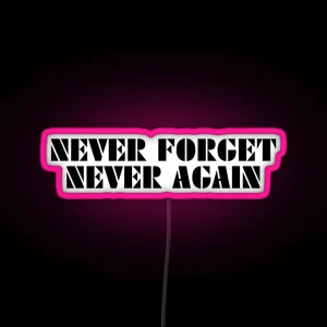 Never Again RGB Neon Sign