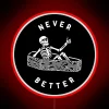 Eye-catching customizable Never Better LED neon bar sign in colors