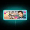 Neon motivational wall decor to never give up easily always.