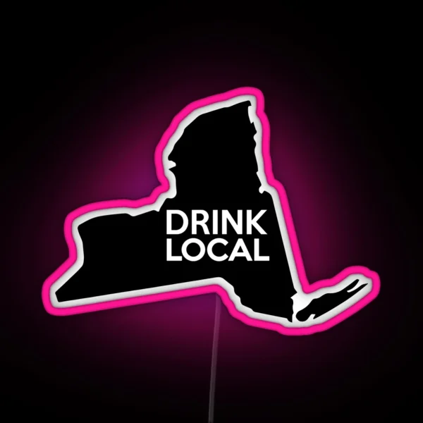 New York Drink Local NY NYC RGB Neon Sign
