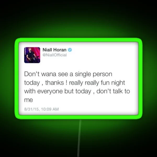 Niall Don T Talk To Me Tweet RGB Neon Sign