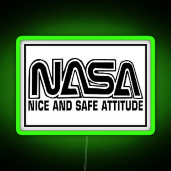 Nice And Safe Attitude RGB Neon Sign