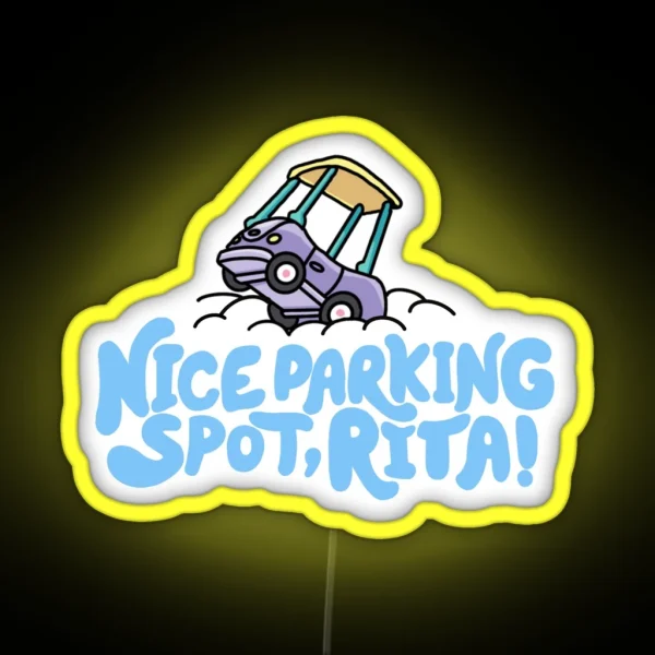 Nice Parking Spot Rita RGB Neon Sign