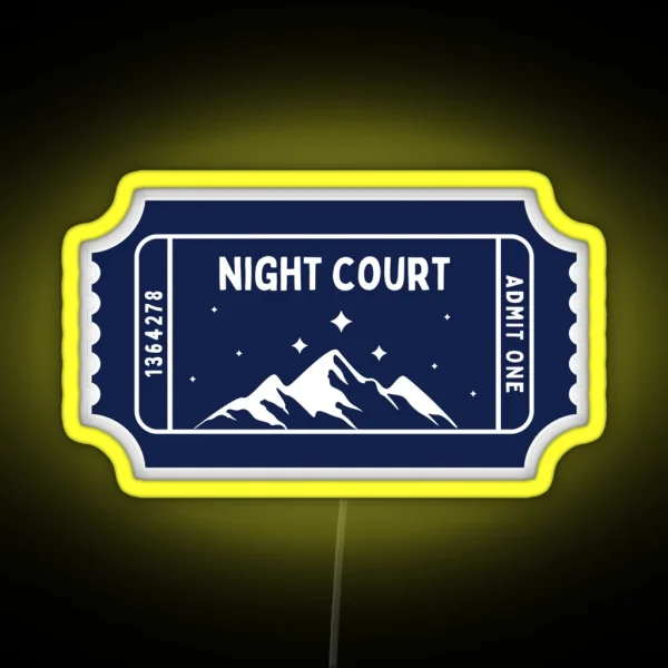 Night Court Acotar Ticket RGB Neon Sign