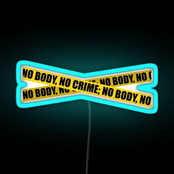 NO BODY NO CRIME TAYLOR SWIFT RGB Neon Sign