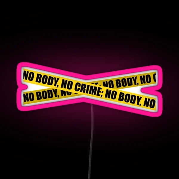 NO BODY NO CRIME TAYLOR SWIFT RGB Neon Sign