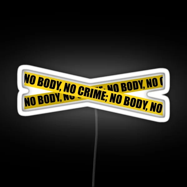 NO BODY NO CRIME TAYLOR SWIFT RGB Neon Sign
