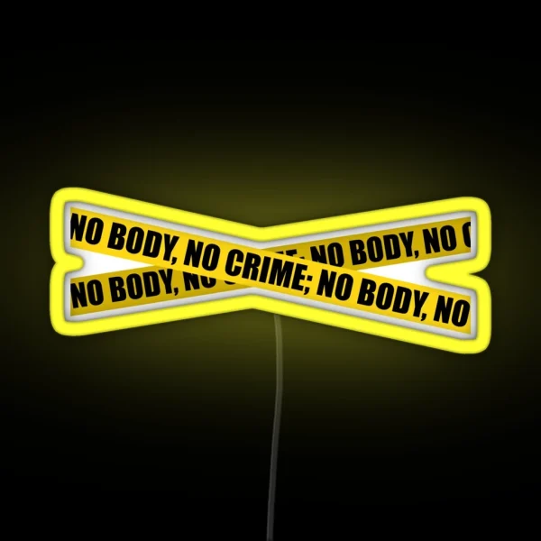 NO BODY NO CRIME TAYLOR SWIFT RGB Neon Sign