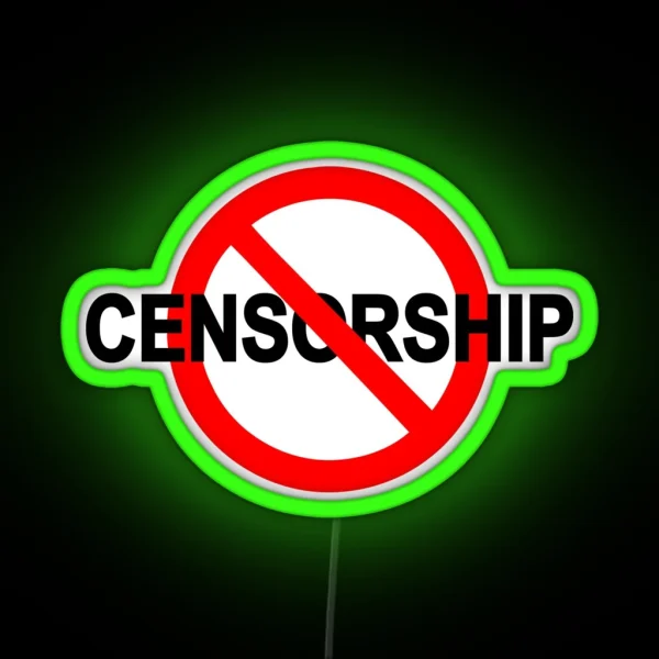 No Censorship Sign RGB Neon Sign
