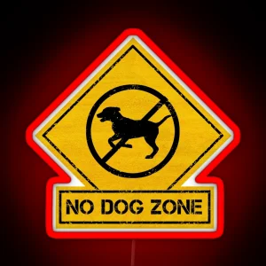 No Dog Zone Caution RGB Neon Sign