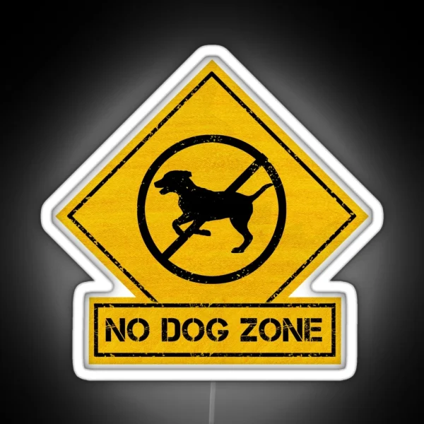 No Dog Zone Caution RGB Neon Sign