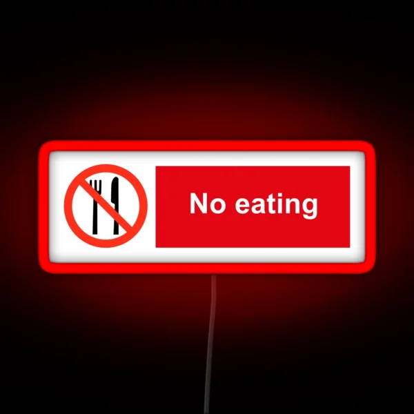 No Eating RGB Neon Sign