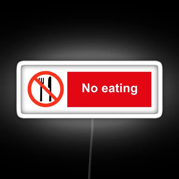 No Eating RGB Neon Sign
